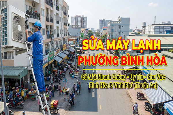Sửa máy lạnh Phường Bình Hòa