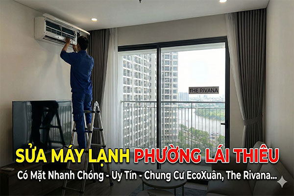 Sửa máy lạnh Phường Lái Thiêu