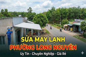 Sửa máy lạnh Phường Long Nguyên