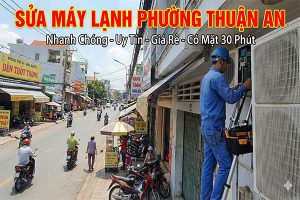 Sửa máy lạnh Phường Thuận An